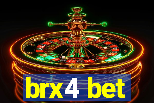 brx4 bet